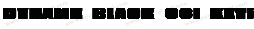 Dyname Black SSi Extra Bold字体转换